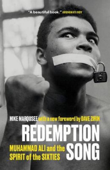 Picture of Redemption Song: Muhammad Ali and the Spirit of the Sixties