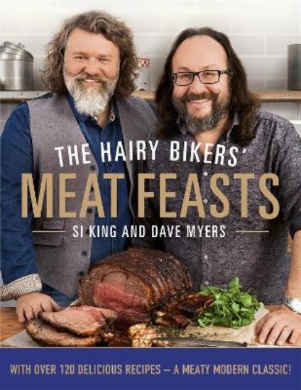 Picture of Hairy Bikers' Meat Feasts: With Over 120 Delicious Recipes - A Meaty Modern Classic