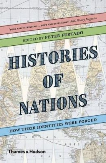 Picture of Histories of Nations: How Their Identities Were Forged