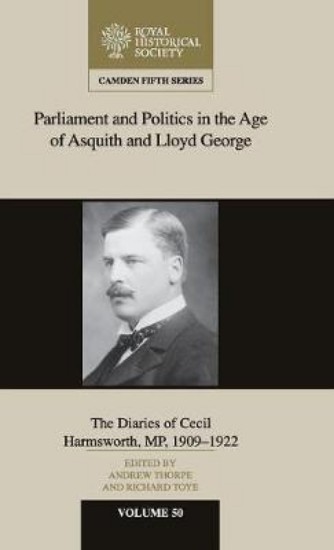 Picture of Parliament and Politics in the Age of Asquith and Lloyd George