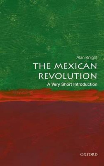 Picture of The Mexican Revolution: A Very Short Introduction