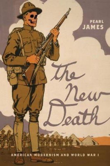 Picture of New Death: American Modernism and World War I