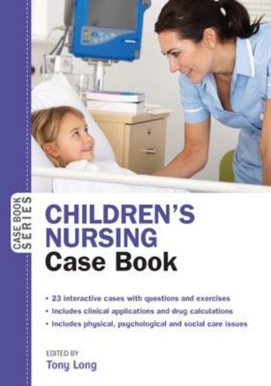 Picture of Children's Nursing Case Book: Case Book