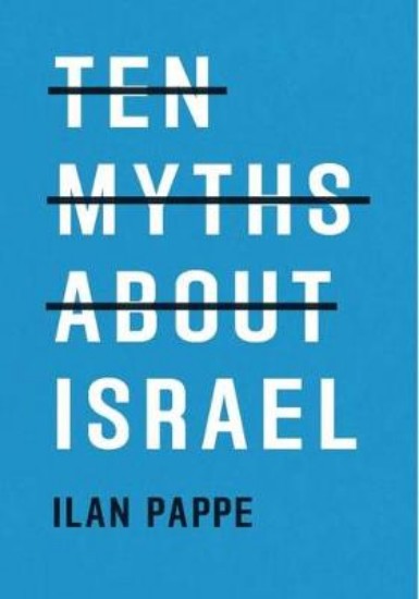 Picture of Ten Myths About Israel