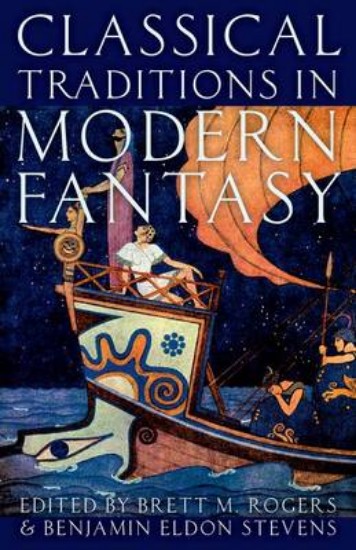 Picture of Classical Traditions in Modern Fantasy