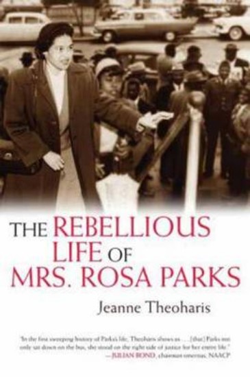 Picture of Rebellious Life of Mrs Rosa Parks
