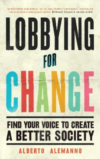 Picture of Lobbying for Change: Find Your Voice to Create a Better Society