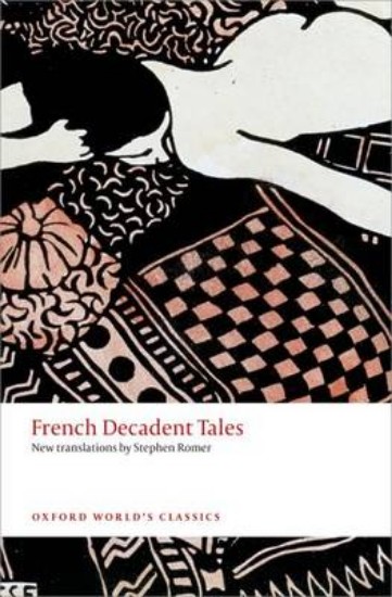 Picture of French Decadent Tales: New Translations by Stephen Romer