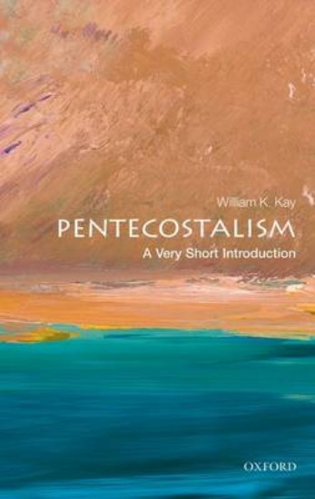 Picture of Pentecostalism: A Very Short Introduction