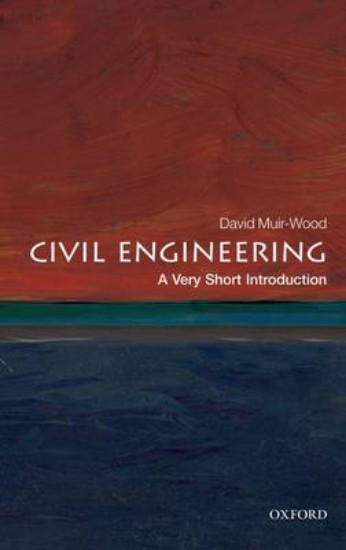 Picture of Civil Engineering: A Very Short Introduction