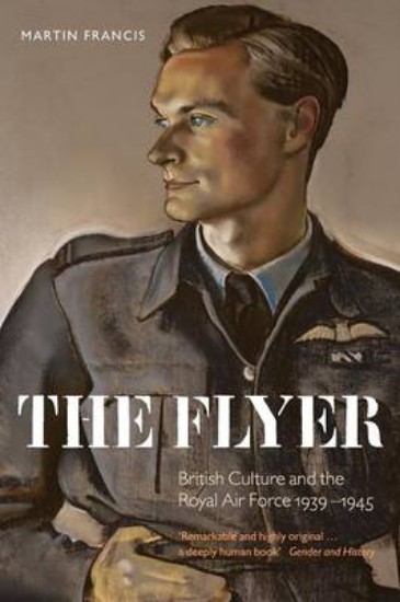 Picture of Flyer: British Culture and the Royal Air Force 1939-1945
