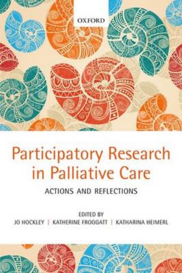 Picture of Participatory Research in Palliative Care: Actions and Reflections