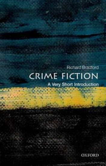 Picture of Crime Fiction: A Very Short Introduction