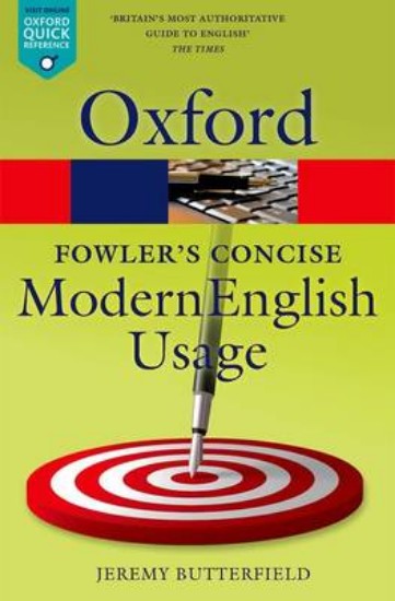 Picture of Fowler's Concise Dictionary of Modern English Usage 3ed