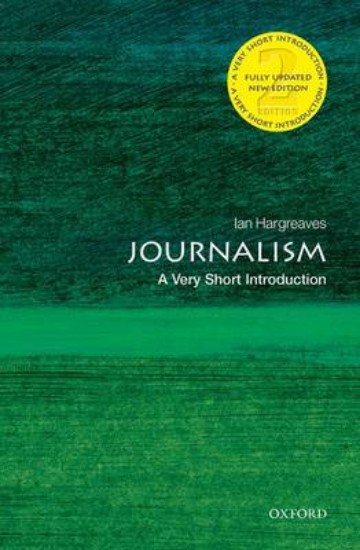 Picture of Journalism: A Very Short Introduction 2ed