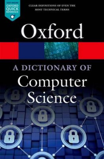 Picture of Oxford Dictionary of Computer Science 7ed