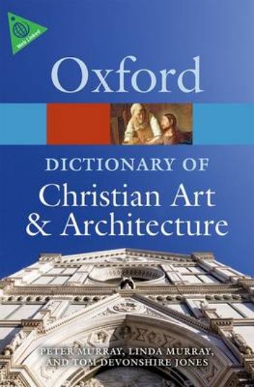 Picture of Oxford Dictionary of Christian Art and Architecture 2ed