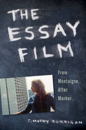 Picture of Essay Film: From Montaigne, After Marker
