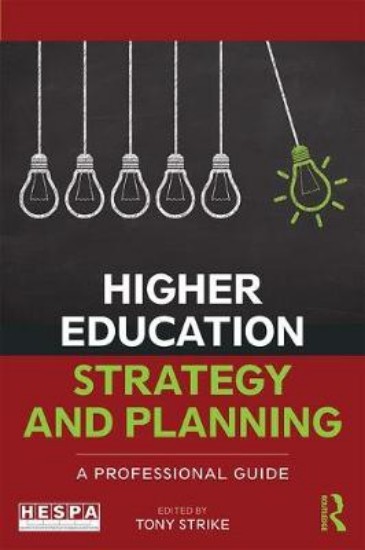 Picture of Higher Education Strategy and Planning: A Professional Guide