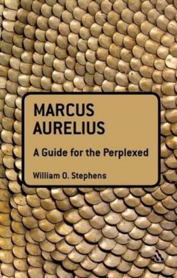 Picture of Marcus Aurelius: A Guide for the Perplexed