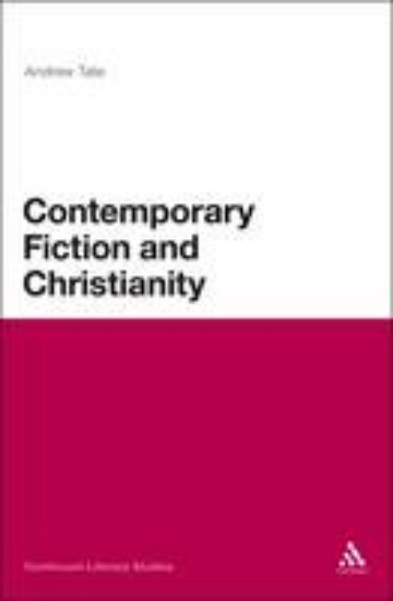 Picture of Contemporary Fiction and Christianity