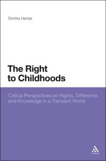 Picture of Right To Childhoods: Critical Perspectives on Rights, Difference and Knowledge in a Transient World