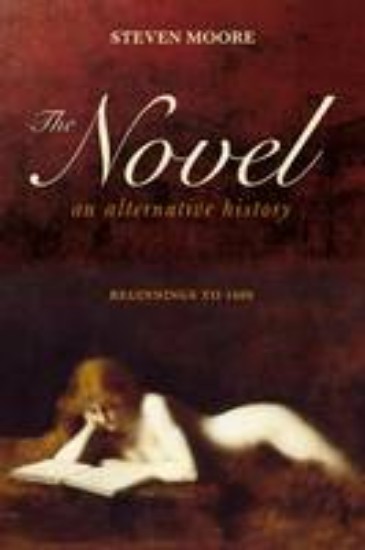 Picture of Novel: An Alternative History: Beginnings to 1600