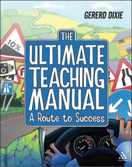 Picture of Ultimate Teaching Manual: A route to success for beginning teachers