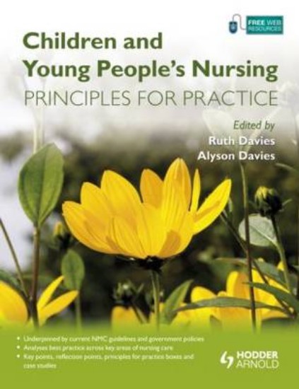 Picture of Children and Young People's Nursing: Principles for Practice