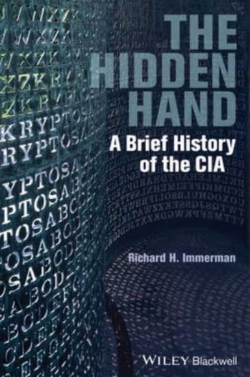 Picture of Hidden Hand: A brief history of the CIA