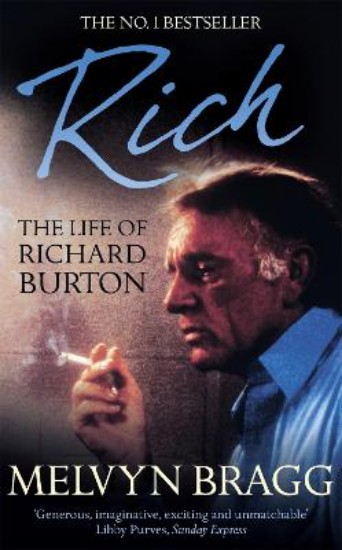 Picture of Rich: The Life of Richard Burton
