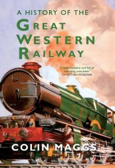 Picture of History of the Great Western Railway