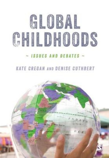 Picture of Global Childhoods: Issues and Debates