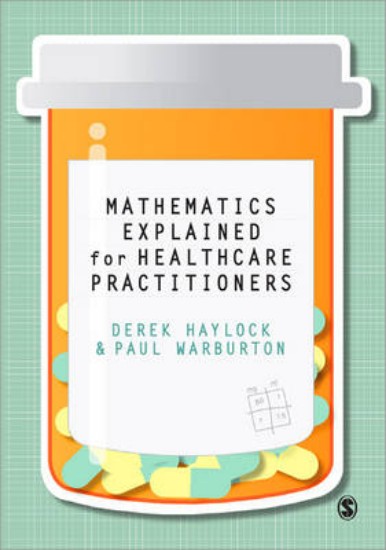 Picture of Mathematics Explained for Health Care Practitioners