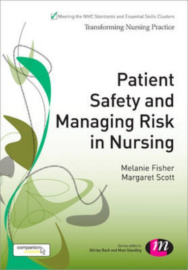 Picture of Patient Safety And Managing Risk In Nursing