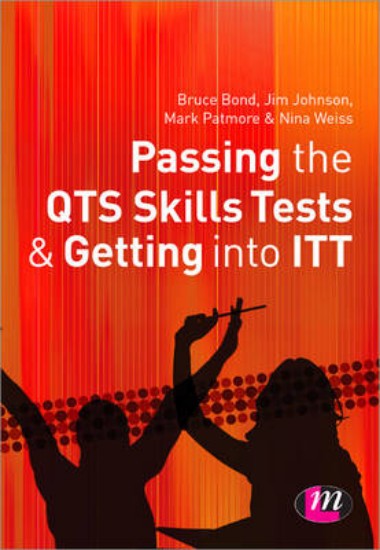 Picture of Passing the Professional Skills Tests for Trainee Teachers & Getting into ITT