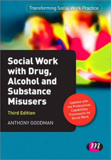 Picture of Social Work with Drug, Alcohol and Substance Misusers 3ed