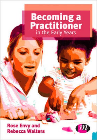 Picture of Becoming a Practitioner in the Early Years