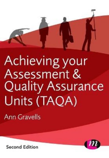 Picture of Achieving Your Assessment and Quality Assurance Units (TAQA) 2ed