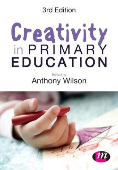 Picture of Creativity in Primary Education 3ed