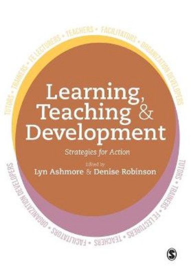 Picture of Learning, Teaching and Development: Strategies for Action