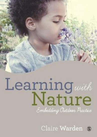 Picture of Learning with Nature: Embedding Outdoor Practice
