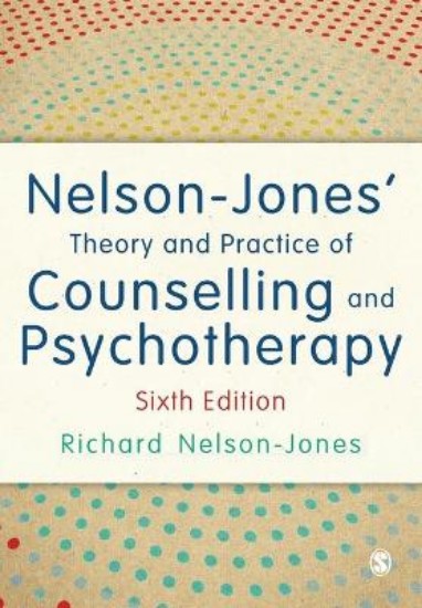 Picture of Nelson-Jones' Theory and Practice of Counselling and Psychotherapy 6ed