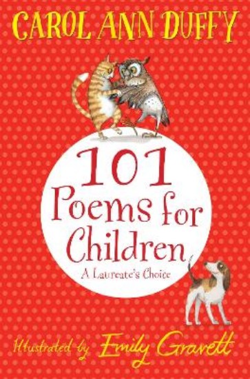 Picture of Laureate's Choice: 101 Poems for Children Chosen by Carol Ann Duffy