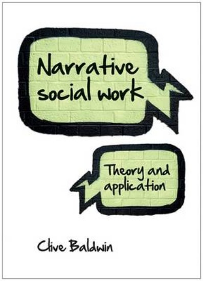 Picture of Narrative Social Work: Theory and Application