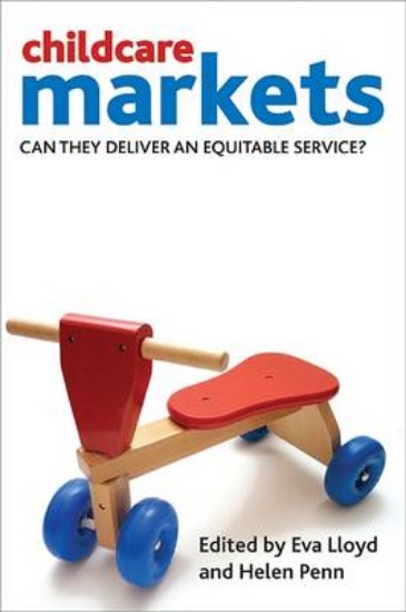Picture of Childcare Markets: Can They Deliver an Equitable Service?