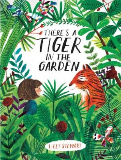 Picture of There's a Tiger in the Garden