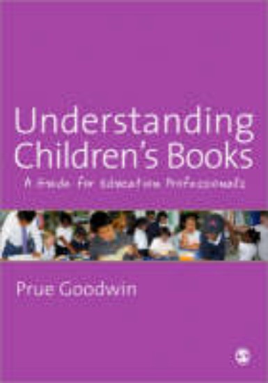 Picture of Understanding Children's Books: A Guide for Education Professionals