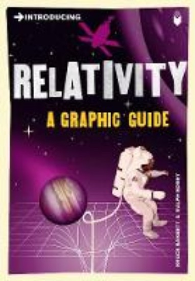 Picture of Introducing Relativity : A Graphic Guide