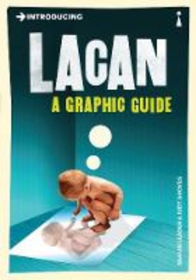 Picture of Introducing Lacan : A Graphic guide